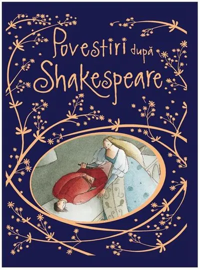 Povestiri după Shakespeare - Hardcover - Anna Claybourne
