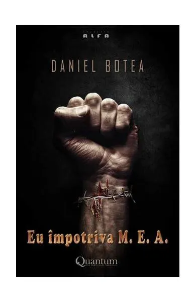 Eu impotriva mea (Vol.2) - Paperback brosat - Daniel Botea
