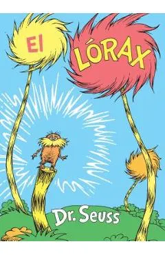 El L�rax (the Lorax Spanish Edition)