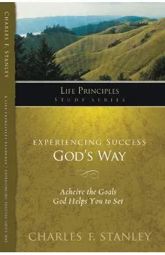 Experiencing Success God's Way