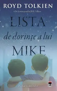 Lista de dorințe a lui Mike - Paperback brosat - Royd Tolkien