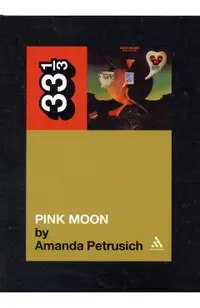 THIR: Nick Drake'S Pink Moon