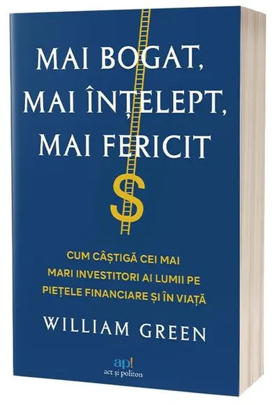 Mai bogat, mai înțelept, mai fericit - Paperback brosat