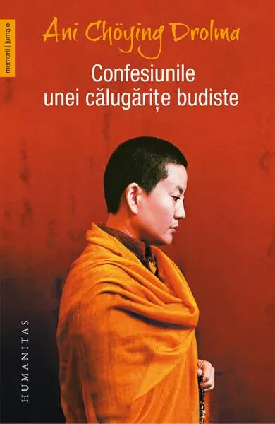 Confesiunile unei călugărițe budiste - Paperback brosat - Ani Chöying Drolma