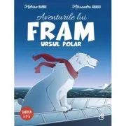 Aventurile lui Fram, ursul polar. Cartea a 2-a