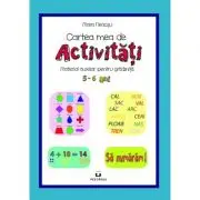 Cartea mea de activitati, 5-6 ani