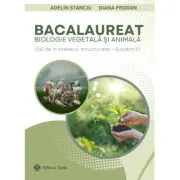 Bacalaureat 9-10. Biologie vegetala si animala