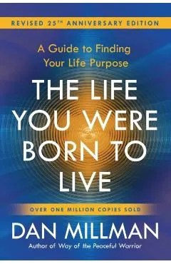 Life You Were Born to Live