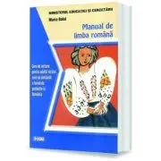 Manual de limba romana. Curs de initiere pentru adultii straini care au dobandit o forma de protectie in Romania
