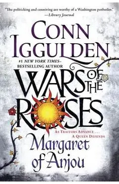 Wars of the Roses: Margaret of Anjou