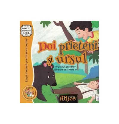 Doi prieteni și ursul - Paperback - Cezar-Mihail Dacici