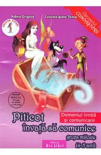 Piticot invata sa comunice - Grupa Mijlocie 4-5 ani