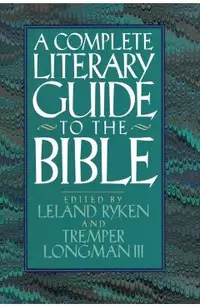 The Complete Literary Guide to the Bible
