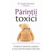 Parintii toxici
