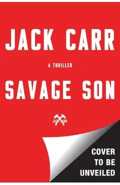 Savage Son, Volume 3: A Thriller