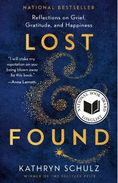 Lost & Found: Reflections on Grief, Gratitude, and Happiness