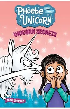 Unicorn Secrets: Another Phoebe and Her Unicorn Adventure Volume 23
