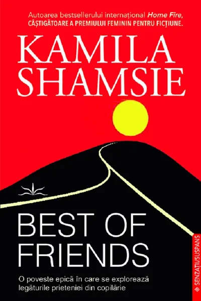 Best of friends. O poveste epica in care se exploreaza legaturile prieteniei din copilarie