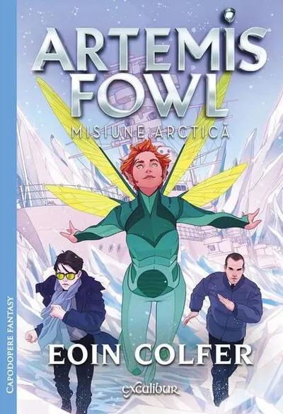 Misiune arctică. Artemis Fowl (Vol.2) - Hardcover - Eoin Colfer