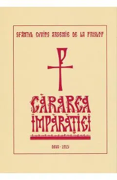 Cararea imparatiei Ed.2025