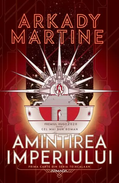 Amintirea imperiului (Vol. 1) - Paperback brosat - Arkady Martine