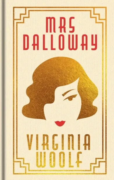 Mrs Dalloway (Arcturus Ornate Classics)