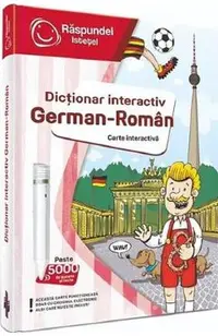 Carte interactiva. Raspundel Istetel: Dictionar interactiv german-roman