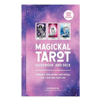 Magickal Tarot Guidebook and Deck, Robyn Valentine
