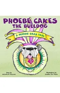 Phoebe Cakes the Bulldog a Mardi Gras Tail