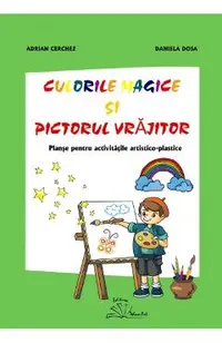Culorile magice si pictorul vrajitor