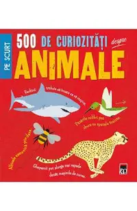 500 de curiozitati despre animale