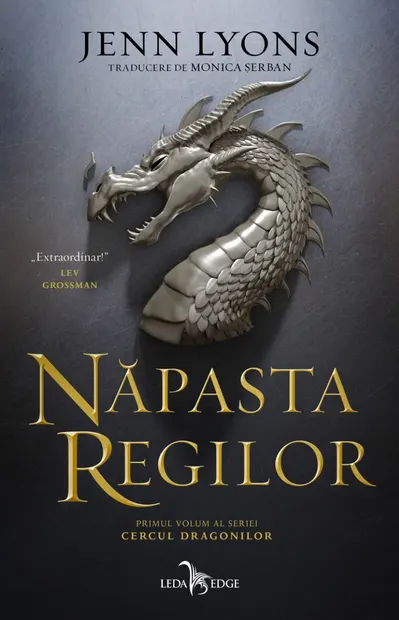 Năpasta regilor (seria Cercul dragonilor, vol. 1)