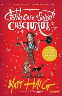 Fetița care a salvat Crăciunul (Vol. 2) - Paperback brosat - Matt Haig