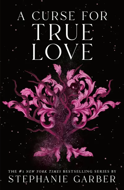 Once Upon a Broken Heart 3: A Curse for True Love (Flatiron Books) - Paperback