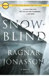 Snowblind: A Thriller