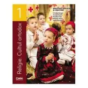 Religie. Cultul ortodox. Manual pentru clasa 1