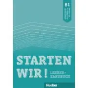 Starten wir! B1 Lehrerhandbuch