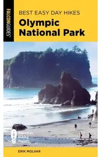 Best Easy Day Hikes Olympic National Park