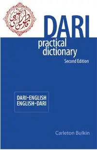 Dari-English/English-Dari Practical Dictionary, Second Edition