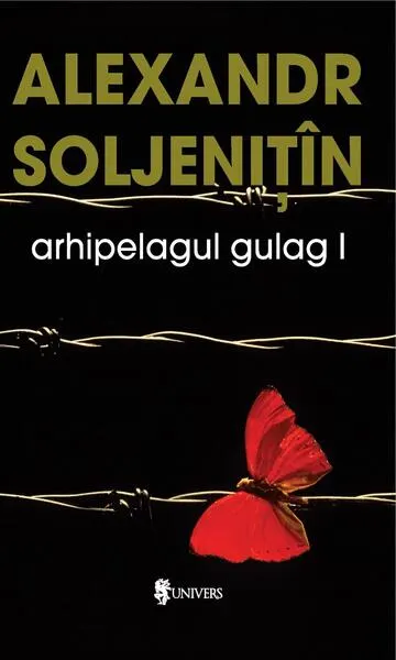 Arhipelagul Gulag (3 Volume) - Paperback brosat - Alexandr Soljeniţîn