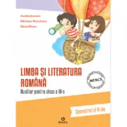 Auxiliar pentru clasa a 3-a Limba si literatura romana, semestrul al 2-lea