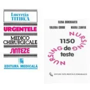 Pachet Urgentele medico-chirurgicale. Sinteze pentru asistentii medicali si 1150 teste de Nursing