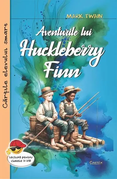 Aventurile lui Huckleberry Finn - Paperback brosat - Mark Twain