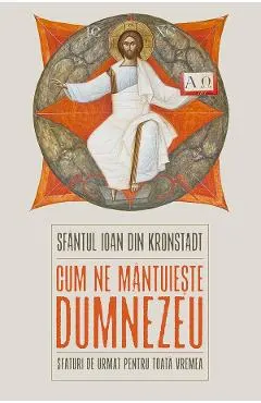 Cum ne mantuieste Dumnezeu