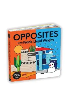 Opposites with Frank Lloyd Wright