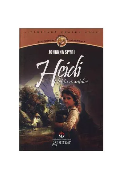 Heidi, fetiţa munţilor - Paperback brosat - Johanna Spyri