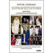 Supravietuitorii. Monarhia la inceputul secolului 21