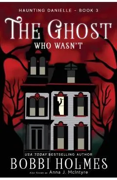 The Ghost Who Wasn't