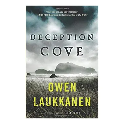 Deception Cove, Owen Laukkanen