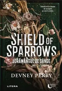 Shield of Sparrows. Jurământul de sânge - Paperback brosat - Devney Perry